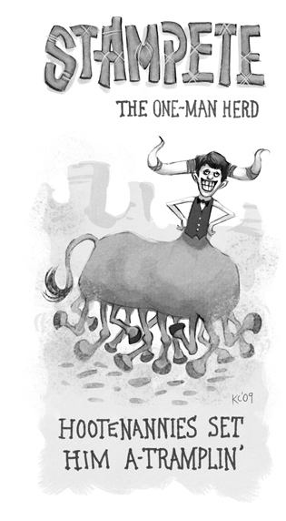 Stampete, The One-Man Herd