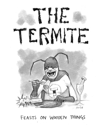 The Termite