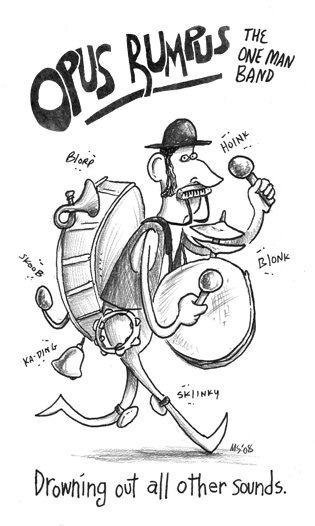 Opus Rumpus the one man band